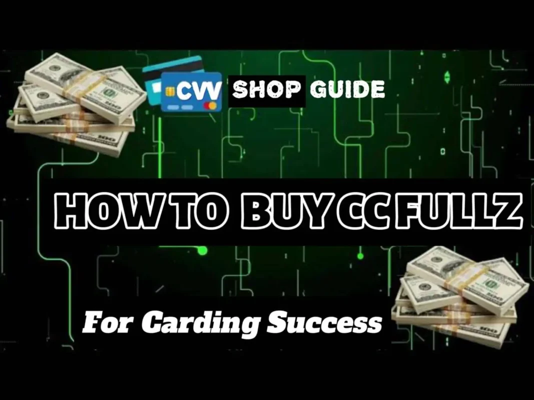 How to Purchase High Balance Cards (CC Fullz) for Carding